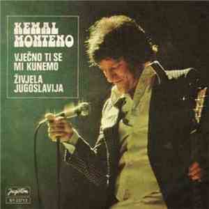 Kemal Monteno - Vječno Ti Se Mi Kunemo