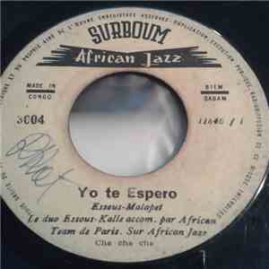 Le Duo Essous - Kalle accom. par African Team de Paris - Yo Te Espero / Eba ...