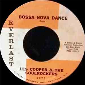 Les Cooper & The Soul Rockers - Bossa Nova Dance / Garbage Can