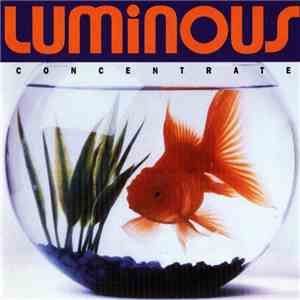 Luminous - Concentrate
