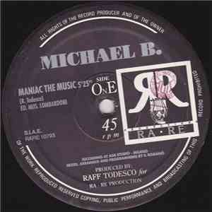 Michael B. - Maniac The Music / Maniac