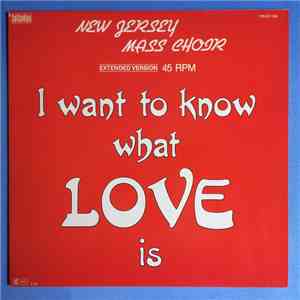 New Jersey Mass Choir - I Want To Know What Love Is / Jesus Is Right On Time