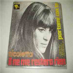 Nicoletta - Il Ne Me Restera Rien