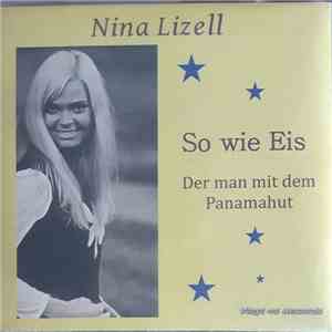 Nina Lizell - So Wie Eis