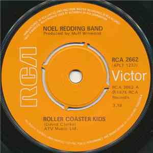 Noel Redding Band - Roller Coaster Kids