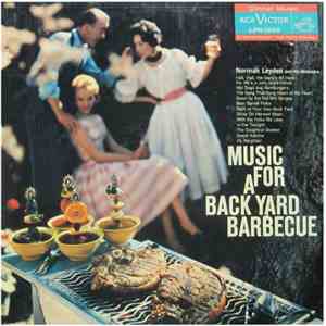 Norman Leyden And His Orchestra - Music For A Back Yard Barbecue
