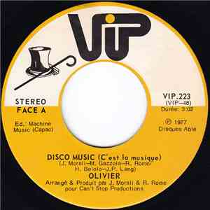 Olivier  - Disco Music (C'est La Musique)