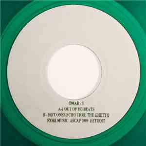 Omar-S - 1 Out Of 853 Beats / Hot Ones Echo Thru The Ghetto
