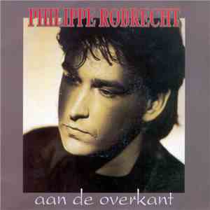 Philippe Robrecht - Aan De Overkant
