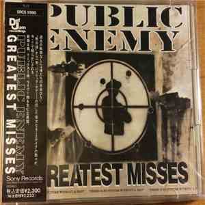 Public Enemy - Greatest Misses
