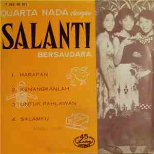 Salanti Bersaudara Dengan Quarta Nada - Selanti Bersaudara Sings