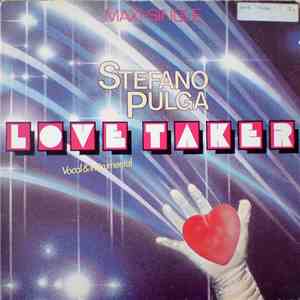 Stefano Pulga - Love Taker