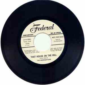 The Midnighters - That House On The Hill / Rock And Roll Wedding