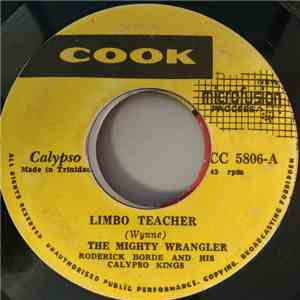 The Mighty Wrangler / Ed Harper And His Orchestra - Limbo Teacher