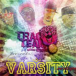 The Varsity - Trac Team Music Presents:  The Varsity Mixtape