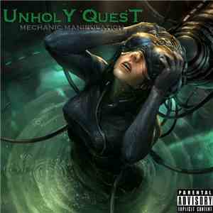 Unholy Quest - Mechanic Manipulation