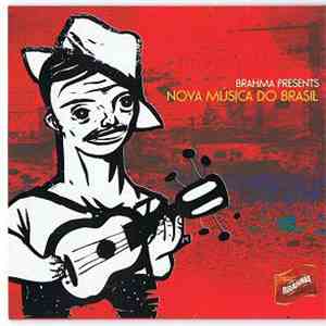 Various - Brahma Presents Nova Música Do Brasil
