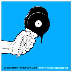 Various - Power Popsicle Brain Freeze