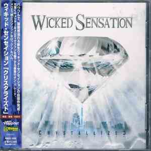 Wicked Sensation - Crystallized