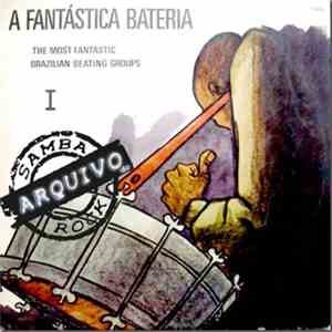 A Fantástica Bateria - A Fantástica Bateria - Vol. 1