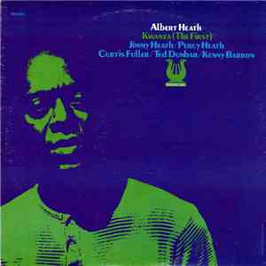 Albert Heath - Kwanza (The First)
