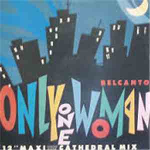 Belcanto  - Only One Woman