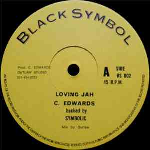 C. Edwards Backed By Symbolic - Loving Jah
