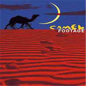Camel - Footage