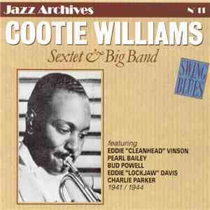 Cootie Williams, Cootie Williams & His Orchestra - Sextet & Big Band 1941/1 ...