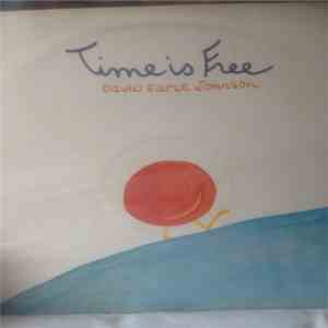 David Earle Johnson - Time Is Free