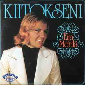Eija Merilä - Kiitokseni