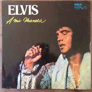 Elvis Presley - A Mi Manera
