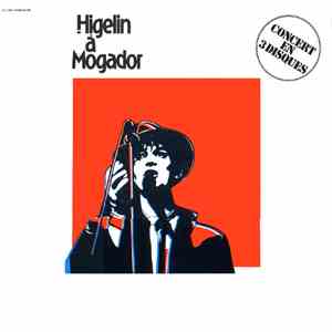 Higelin - Higelin A Mogador
