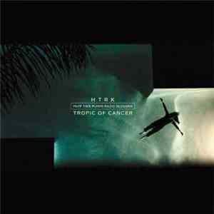 HTRK, Tropic Of Cancer - Part Time Punks Radio Sessions
