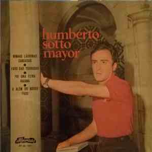 Humberto Sotto Mayor - Minhas Lágrimas Cansadas
