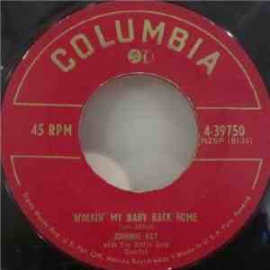 Johnnie Ray - Walkin' My Baby Back Home