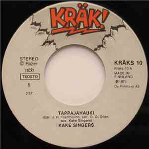 Kake Singers - Tappajahauki