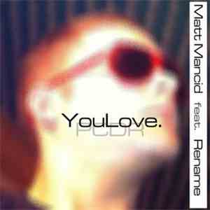 Matt Mancid Feat. Rename - Youlove