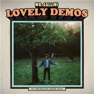 Mr. Gallini - Lovely Demos