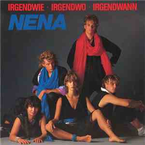 Nena - Irgendwie · Irgendwo · Irgendwann