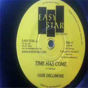 Ossie Dellimore - Time Has Come