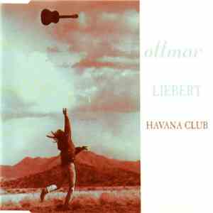 Ottmar Liebert + Luna Negra - Havana Club