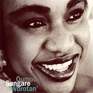 Oumou Sangare - Worotan