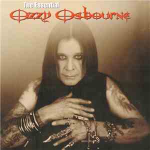 Ozzy Osbourne - The Essential Ozzy Osbourne