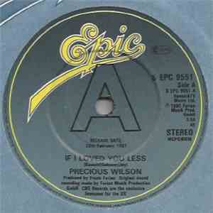 Precious Wilson - If I Loved You Less