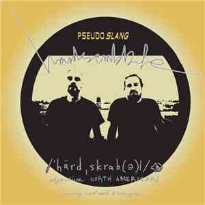 Pseudo Slang - Hardscrabble