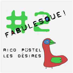 Rico Püstel - Les Désires