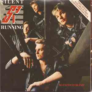 Silent Running - No Faith Is Blind