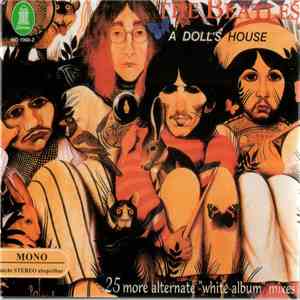 The Beatles - A Doll's House - 25 More Alternate