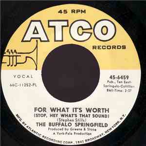 The Buffalo Springfield - For What It's Worth / Do I Have To Come Right Out ...